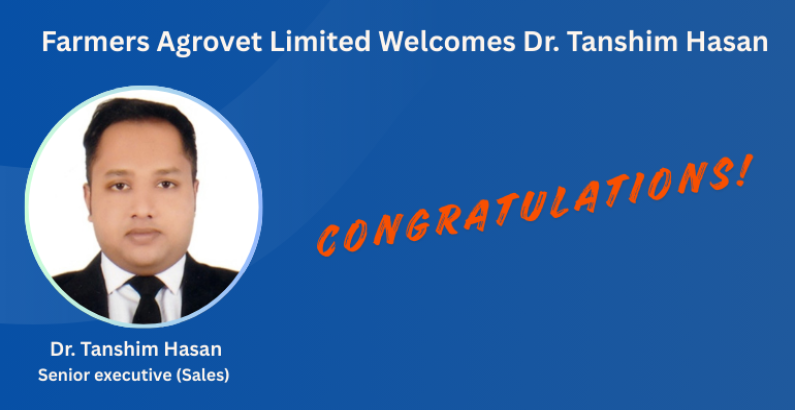 Farmers Agrovet Limited Welcomes Dr. Tanshim Hasan
